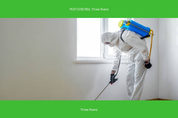 PEST CONTROL Three Rivers
